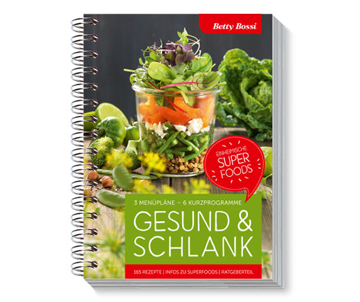 Gesund & Schlank - Einheimische Superfoods, Kochbuch